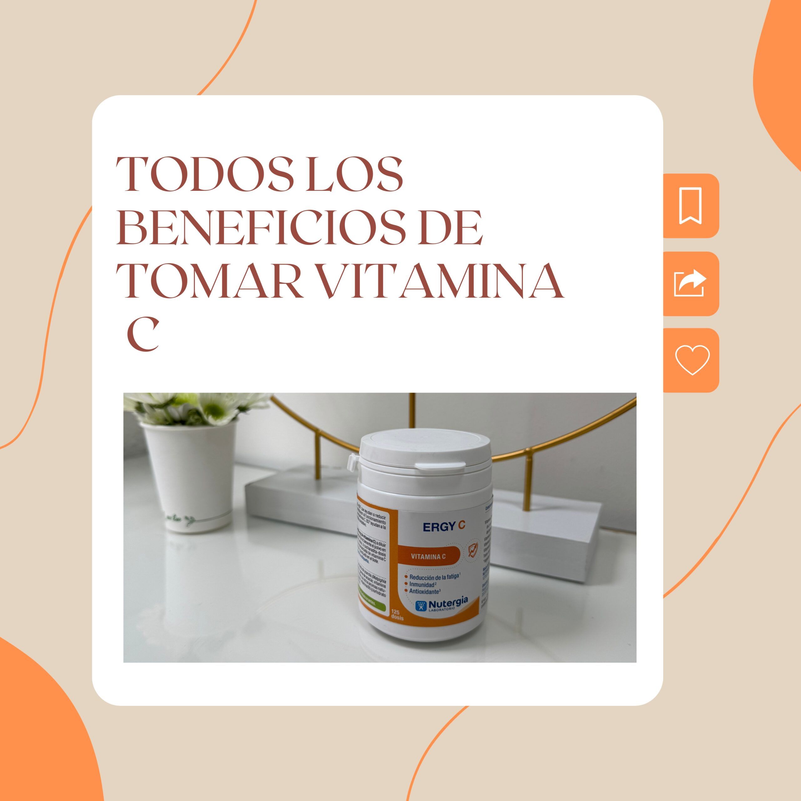 Los Beneficios de Tomar Vitamina C: Todo lo que Necesitas Saber